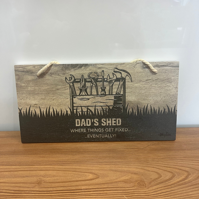 Dad’s Shed Hanging Sign